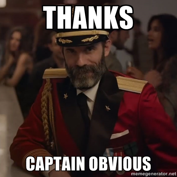 captain obvious